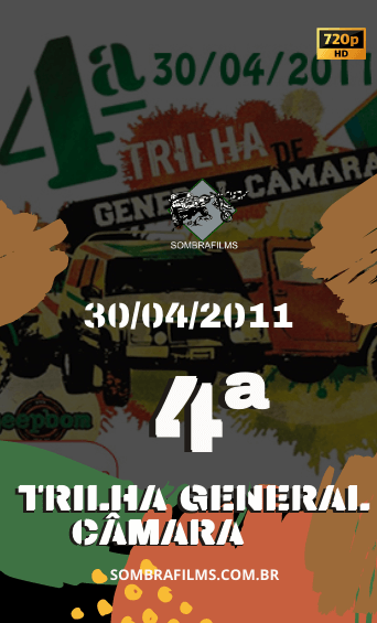 TRILHA-GENERAL-CAMARA-2011